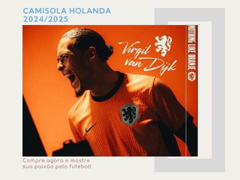 Camisolas Holanda 2024